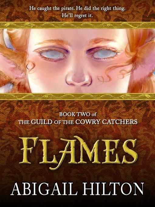 Title details for The Guild of the Cowry Catchers, Book 2 by Abigail Hilton - Available